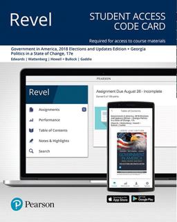 Revel for Government in America, 2018 Elections and Updates Edition + Georgia Politics in a State of Change -- Access Card Revel for Government in America, 2018 Elections and Updates Edition + Georgia Politics in a State of Change -- Access Card