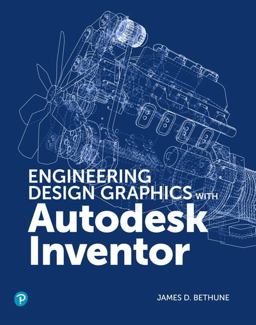 Engineering Design Graphics with Autodesk Inventor 2020  9780135563090 Front Cover