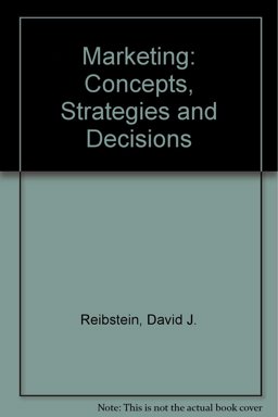 Marketing Concepts, Strategies and Decisions