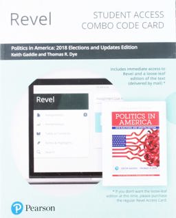 Revel for Politics in America, 2018 Elections and Updates Edition -- Combo Access Card Revel for Politics in America, 2018 Elections and Updates Edition -- Combo Access Card