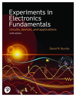 Experiments in Electronics Fundamentals 9th 9780135583753 Front Cover