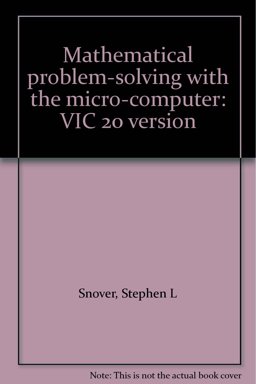 Mathematical Problem-Solving with the Micro-Computer