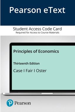 Pearson EText for Principles of Economics -- Access Card