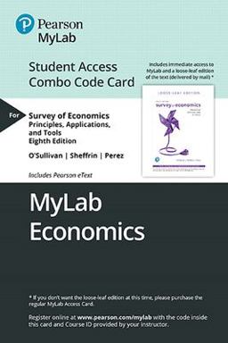 MyLab Economics with Pearson eText -- Student Access Combo Code Card -- Survey of Economics