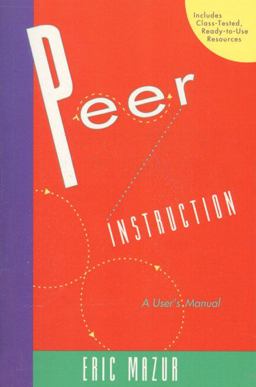 Peer Instruction A User's Manual  9780135654415 Front Cover