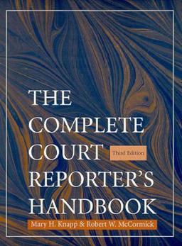 Complete Court Report Handbook