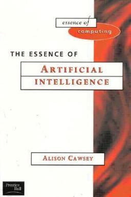 Essence of Artificial Intelligence  9780135717790 Front Cover