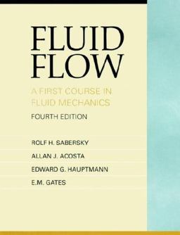 Fluid Flow A First Course in Fluid Mechanics 4th 9780135763728 Front Cover