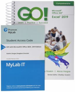 Go! with Microsoft Excel 2019 Comprehensive, 1/e + Mylab It W/ Pearson Etext  9780135768952 Front Cover