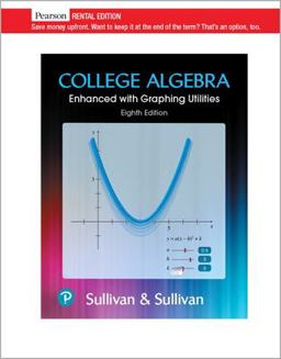 College Algebra Enhanced with Graphing Utilities [rental Edition]