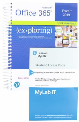 Exploring Microsoft Excel 2019 Comprehensive, 1/e + Mylab IT W/ Pearson EText  9780135825280 Front Cover