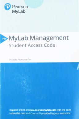 2019 MyLabManagement with Pearson EText -- Standalone Access Card-- for Management