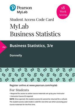 MyLab Statistics with Pearson EText -- 18 Week Standalone Access Card -- for Business Statistics 3rd 9780135834671 Front Cover