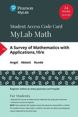 MyLab Math with Pearson EText -- Standalone Access Card -- for a Survey of Mathematics with Applications