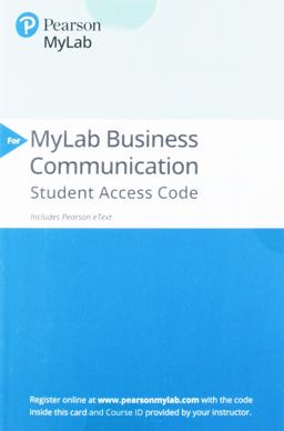2019 Mylab Business Communication with Pearson EText -- Access Card -- for Excellence in Business Communication