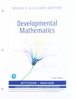 Developmental Mathematics, Loose-Leaf Edition, Plus Mylab Math -- Access Card Package