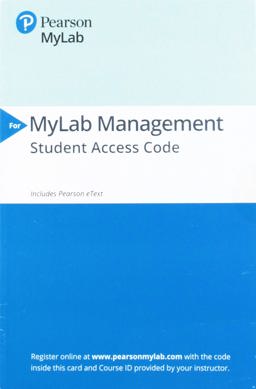 2019 MyLabManagement with Pearson EText -- Access Card -- for Understanding and Managing Organizational Behavior