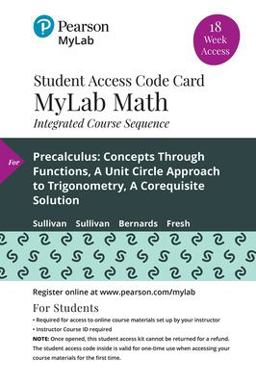 Precalculus Concepts Through Functions, a Unit Circle Approach to Trigonometry, a Corequisite Solution - 18-Week Access Card 4th 9780135874592 Front Cover
