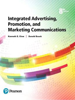 2019 Mylab Marketing with Pearson EText -- Access Card -- for Integrated Advertising, Promotion, and Marketing Communications 8th 9780135879399 Front Cover