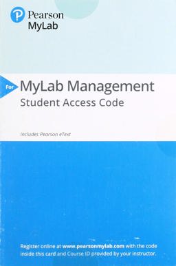 2019 MyLabManagement with Pearson EText -- Access Card -- for Management