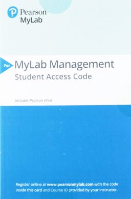 2019 MyLabManagement with Pearson EText-- Access Card -- for Fundamentals of Management