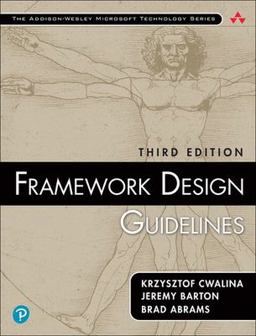 Framework Design Guidelines: Conventions, Idioms, and Patterns for Reusable .net Libraries  9780135896464 Front Cover