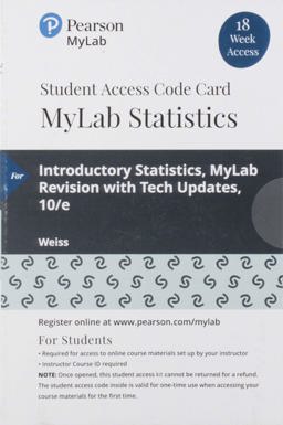 MyLab Statistics with Pearson EText -- 18 Week Standalone Access Card -- for Introductory Statistics Mylab Revision 10th 9780135909737 Front Cover