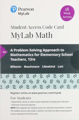 MyLab Math with Pearson EText -- 18 Week Standalone Access Card -- for a Problem Solving Approach to Mathematics for Elementary School Teachers