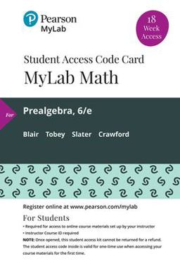 MyLab Math with Pearson EText -- 18 Week Standalone Access Card -- for Prealgebra 6th 9780135910047 Front Cover