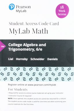 MyLab Math with Pearson EText -- 18 Week Standalone Access Card -- for College Algebra and Trigonometry