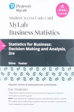 MyLab Statistics with Pearson EText -- 18 Week Standalone Access Card -- for Statistics for Business