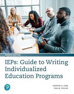 IEPs Guide to Writing Individualized Education Programs 4th 9780135915783 Front Cover