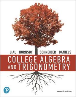 College Algebra and Trigonometry 7th 9780135923221 Front Cover