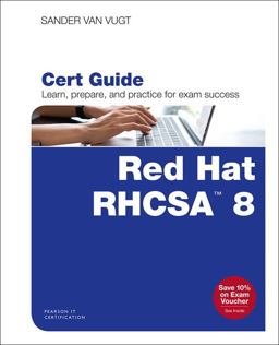 Red Hat RHCSA 8 Cert Guide Ex200  9780135938133 Front Cover