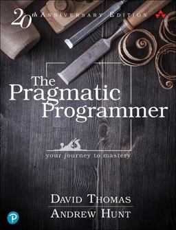 Pragmatic Programmer Your Journey to Mastery, 20th Anniversary Edition 2nd 9780135957059 Front Cover