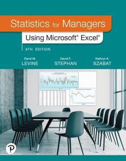 Statistics for Managers Using Microsoft Excel 9th 9780135970249 Front Cover