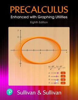 Student's Solutions Manual for Precalculus Enhanced with Graphing Utilites