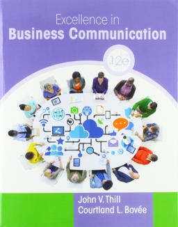 Excellence in Business Communication Plus 2019 Mylab Business Communication with Pearson EText -- Access Card Package