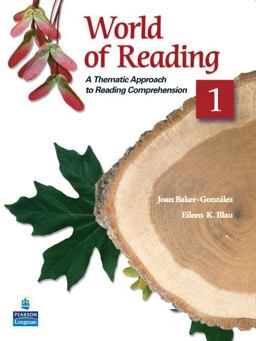 World of Reading 1 A Thematic Approach to Reading Comprehension 2nd 9780136002444 Front Cover