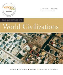 Heritage of World Civilizations 8th 9780136002772 Front Cover