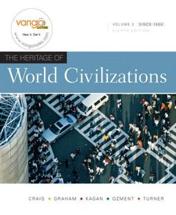 The Heritage of World Civilizations