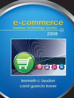 E-Commerce Business, Technology, Society 4th 9780136006459 Front Cover