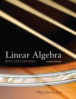 Linear Algebra with Applications 4th 9780136009269 Front Cover