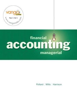 Financial and Managerial Accounting Financial and Managerial Accounting