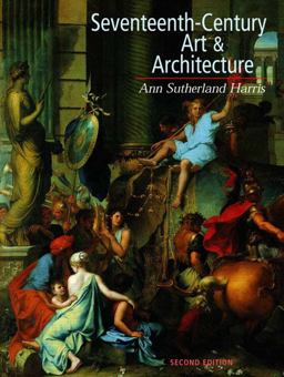 Seventeenth Century Art and Architecture 2nd 9780136033721 Front Cover