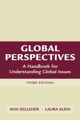 Global Perspectives A Handbook for Understanding Global Issues 3rd 9780136037729 Front Cover