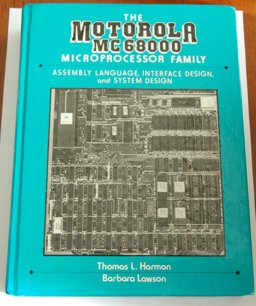 Motorola MC6800 Microprocessor Family Assembly, Interface Design and System Design  9780136039600 Front Cover