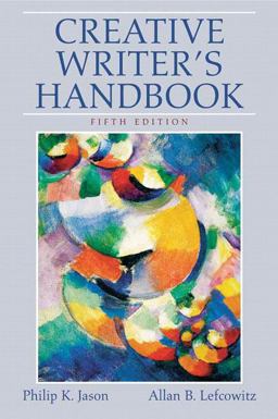 Creative Writer's Handbook 5th 9780136050520 Front Cover