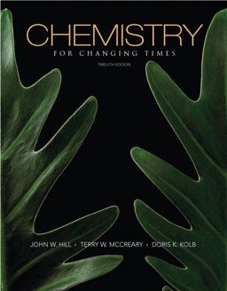 Chemistry for Changing Times 12th 9780136054498 Front Cover