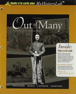 Out of Many, Volume I, Unbound (for Books a la Carte Plus)